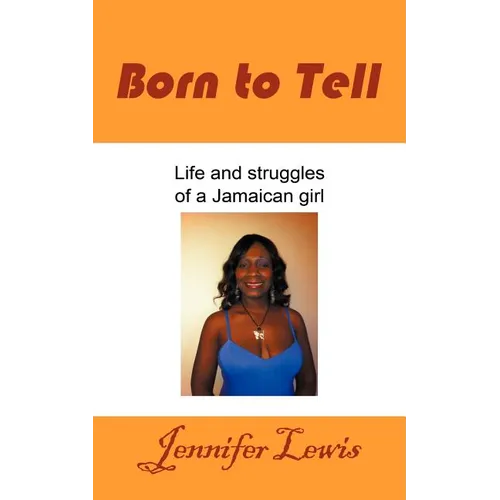Born to Tell - Paperback