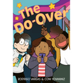 The Do-Over: A Graphic Novel - Hardcover