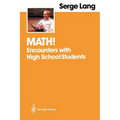 Math!: Encounters with High School Students - Paperback