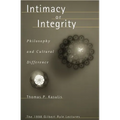 Intimacy or Integrity: Philosophy and Cultural Difference - Hardcover