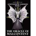 The Oracle of Malcontent - Hardcover