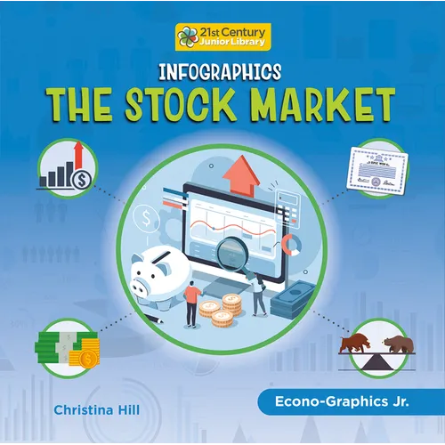 Infographics: The Stock Market - Library Binding