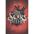 The Scars Within - Paperback