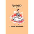 Mam' Lyddy's Recognition - Paperback