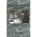 Developing Educational Hypermedia: Coordination and Reuse - Paperback