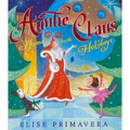 Auntie Claus, Home for the Holidays - Hardcover