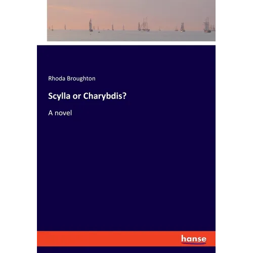 Scylla or Charybdis? - Paperback