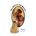 The Girl in the Mirror: Book 1 - Paperback