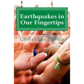 Earthquakes in Our Fingertips - Paperback