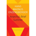 Anarchy's Brief Summer: The Life and Death of Buenaventura Durruti - Paperback