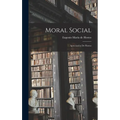 Moral social; apreciación de Hostos - Hardcover