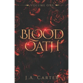 Blood Oath Series: Volume One (Books 1-3) - Paperback