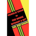 Charlie Chan in the House Without a Key - Hardcover