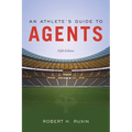 An Athlete's Guide to Agents: . - Paperback