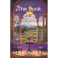 The Book Club Conspiracy - Paperback