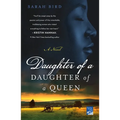 Daughter of a Daughter of a Queen - Paperback