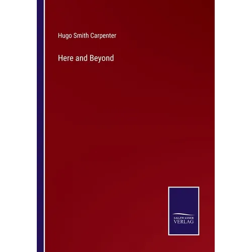 Here and Beyond - Paperback