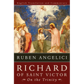 Richard of Saint Victor, on the Trinity: English Translation and Commentary - Hardcover