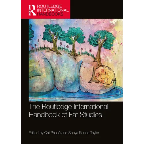 The Routledge International Handbook of Fat Studies - Paperback