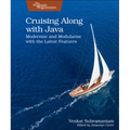 Cruising Along with Java: Modernize and Modularize with the Latest Features - Paperback