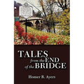 Tales from the End of the Bridge - Paperback