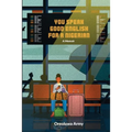 You Speak Good English for a Nigerian - Paperback
