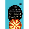 The Lottery and Other Writings - Paperback