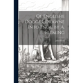 Of Englishe Dogges, Drawne Into Engl. by A. Fleming - Paperback