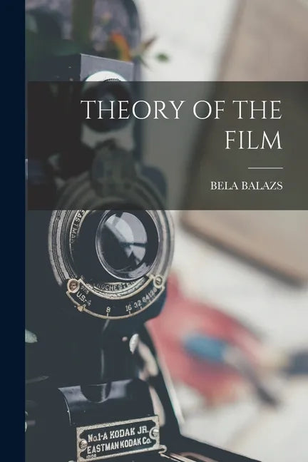 Theory of the Film - Paperback