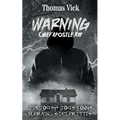 WARNING Chief Apostle Ray - Paperback