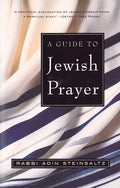 A Guide to Jewish Prayer - Paperback