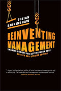 Reinventing Management: Smarter Choices for Getting Work Done - Hardcover