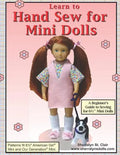 Learn to Hand Sew for Mini Dolls: A Beginner's Guide to Sewing for Mini Dolls - Paperback