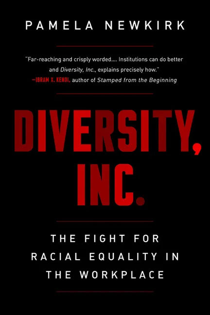 Diversity, Inc.: The Fight for Racial Equality in the Workplace - Paperback