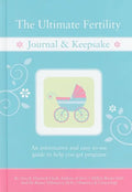 The Ultimate Fertility Journal & Keepsake - Spiral