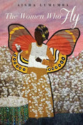 The Women Who Fly - Paperback