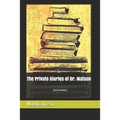 The Private Diaries of Dr. Watson - Paperback