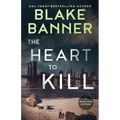 The Heart to Kill - Paperback