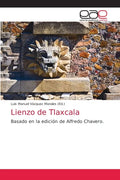 Lienzo de Tlaxcala - Paperback