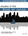 Studies in the Book of Jonah: A Call To Radically Align Our Hearts With God's Global Purposes - Paperback