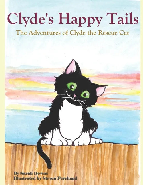 Clyde's Happy Tails: The Adventures of Clyde the Rescue Cat - Paperback