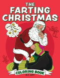 The Farting Christmas Coloring Book - Paperback