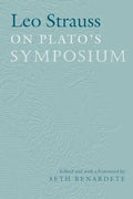 Leo Strauss On Plato's Symposium - Paperback