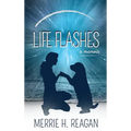 Life Flashes: A Memoir - Hardcover