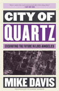 City of Quartz: Excavating the Future in Los Angeles - Paperback