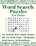 Word Search Puzzles for Teens: 100 Exciting Word Search Puzzles, Did You Know? (Interesting Facts) Pages - Challenging Brain Teasers - Paperback