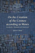 On the Creation of the Cosmos According to Moses - Paperback
