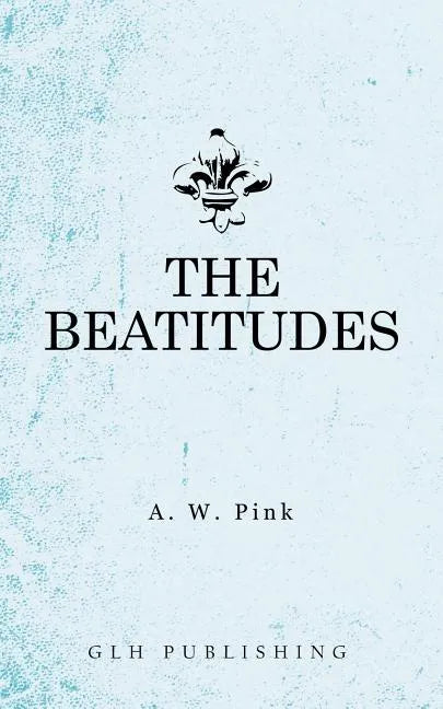 The Beatitudes - Paperback
