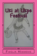 Uki at Ukpe Festival - Paperback