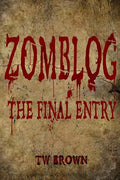 Zomblog: The Final entry - Paperback